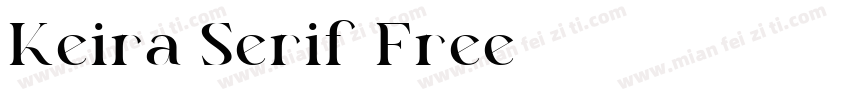Keira Serif Free字体转换